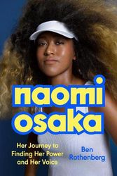 Cover Art for 9780593472439, Naomi Osaka by Ben Rothenberg
