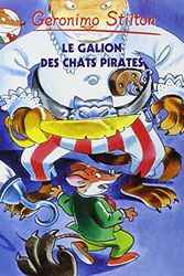 Cover Art for 9782226140401, 002-LE GALION DES CHATS PIRATES by Geronimo Stilton