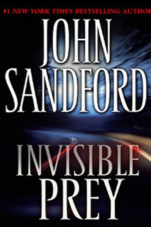 Cover Art for 9781594132483, Invisible Prey by John Sandford