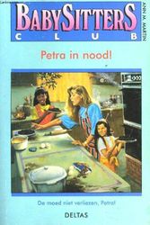 Cover Art for 9789024350056, Babysittersclub 43. Petra in nood! by ANN M. MARTIN