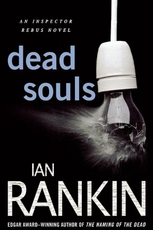 Cover Art for 9780312617165, Dead Souls by Ian Rankin