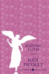 Cover Art for 9780061991547, Keeping Faith by Jodi Picoult