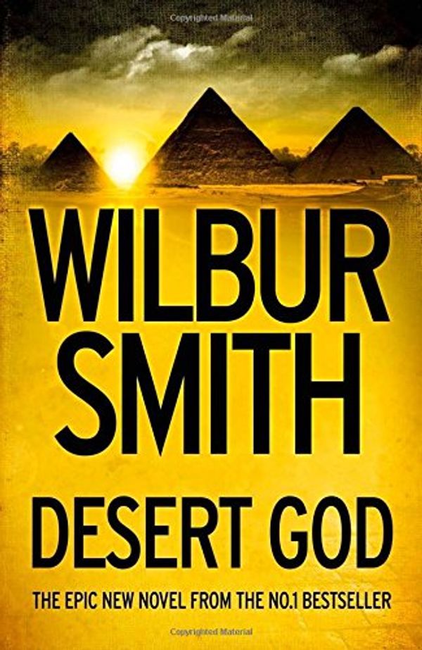 Cover Art for 9780007535651, Desert God by Wilbur Smith