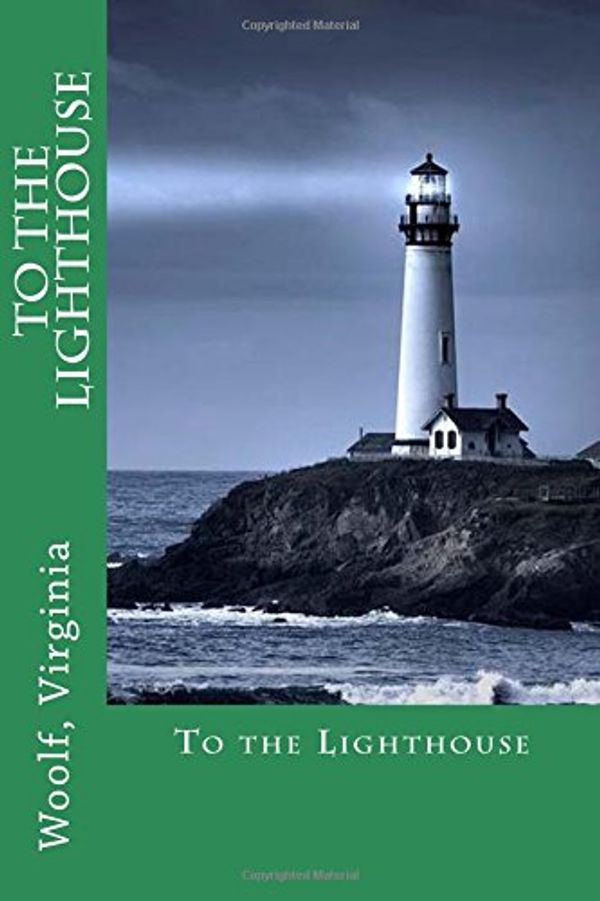 Cover Art for 9781973851257, To the Lighthouse by Virginia Woolf