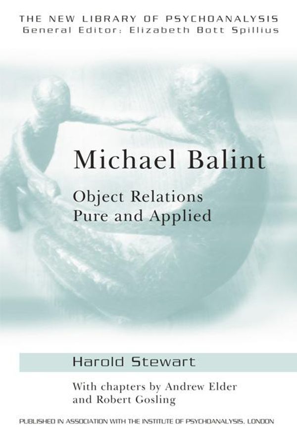 Cover Art for 9781134760725, Michael Balint by Andrew Elder