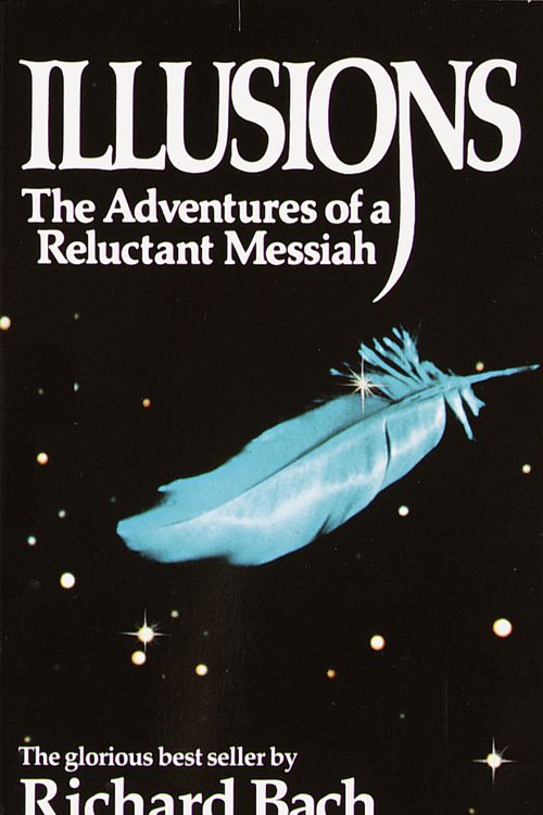Cover Art for 9780440204886, Illusions: Advent Reluctant Mes by Richard Bach