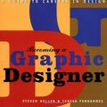 Cover Art for 9780471292999, Becoming a Graphic Designer: A Guide to Careers in Design by Steven Heller