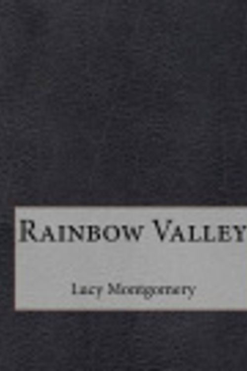 Cover Art for 9781519466440, Rainbow Valley by Lucy Maud Montgomery