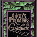 Cover Art for 9780840741394, God's Promises for the Graduate by Thomas Nelson Publishers