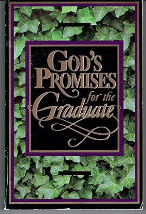 Cover Art for 9780840741394, God's Promises for the Graduate by Thomas Nelson Publishers