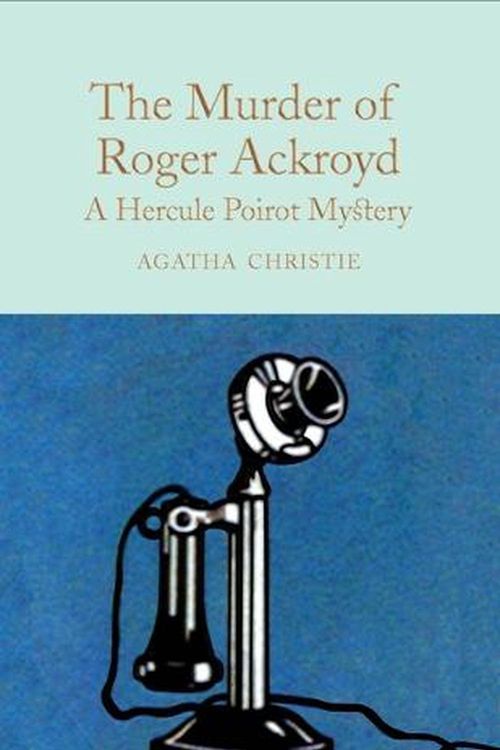 Cover Art for 9781035004874, The Murder of Roger Ackroyd by Agatha Christie