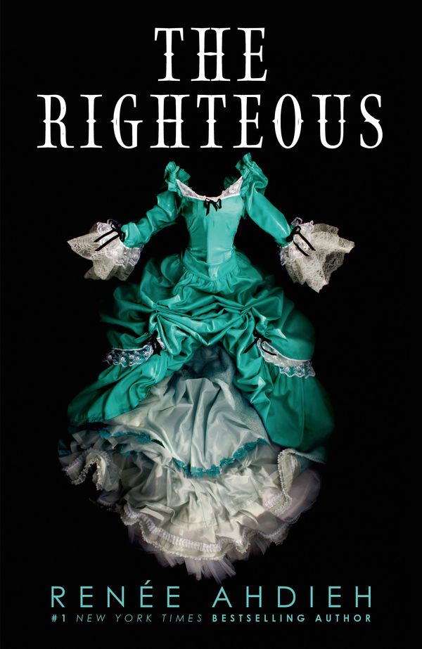 Cover Art for 9781529368413, The Righteous by Renee Ahdieh