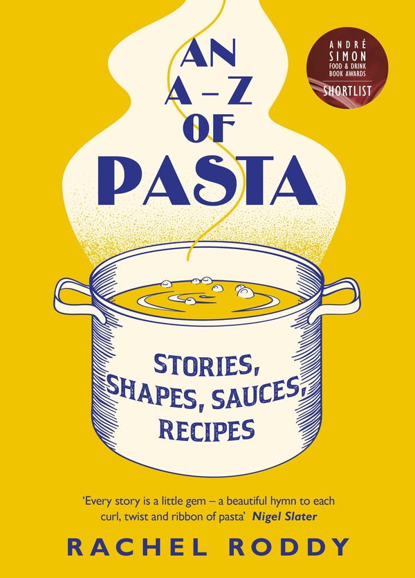 Cover Art for 9780241402504, The A-Z of Pasta by Rachel Roddy