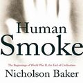 Cover Art for 9785551818540, Human Smoke by Nicholson Baker