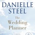 Cover Art for 9780593587904, The Wedding Planner by Danielle Steel