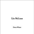 Cover Art for 9781404314528, Lin Mclean by Owen Wister