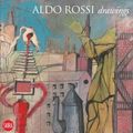 Cover Art for 9788861301436, Aldo Rossi by Germano Celant, Diane Ghirardo