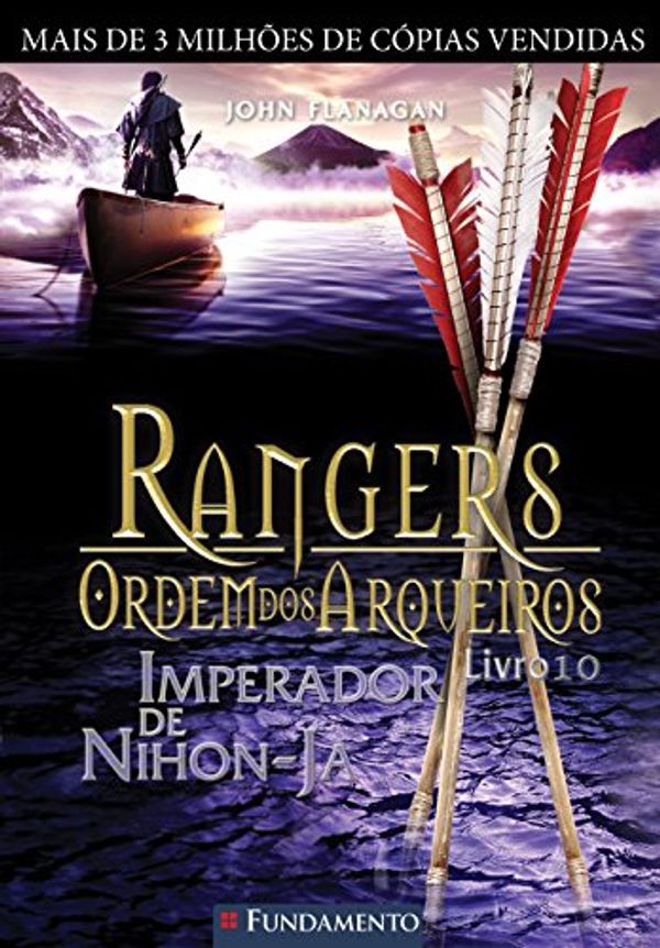 Cover Art for 9788539504770, Rangers - Ordem dos Arqueiros 10 (Em Portugues do Brasil) by John Flanagan