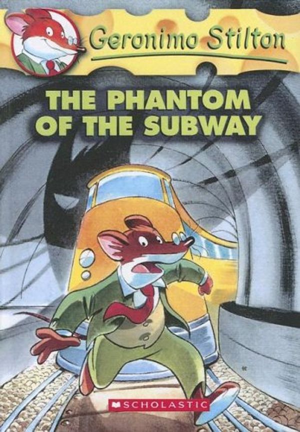 Cover Art for 9780606332767, The Phantom of the Subway by Geronimo Stilton