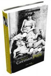 Cover Art for 9783936709377, History of German Porn by Gretchen Kraut