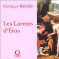 Cover Art for 9782720214547, Les Larmes d'Eros by Georges Bataille