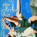 Cover Art for 9788498720778, Mujeres Que Corren Con Los Lobos by Clarissa Pinkola Estes