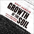 Cover Art for 9798200211227, Growth of the Soil by Knut Hamsun