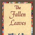 Cover Art for 9781421833156, The Fallen Leaves by Wilkie Collins