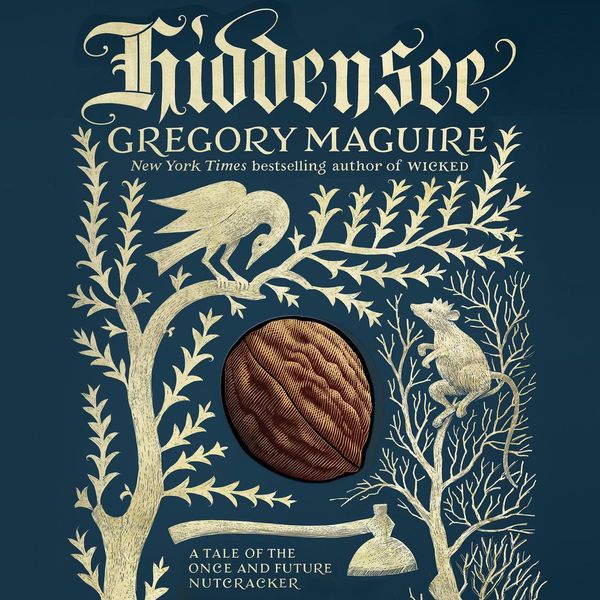 Cover Art for 9780062694478, Hiddensee by Gregory Maguire, Steven Crossley