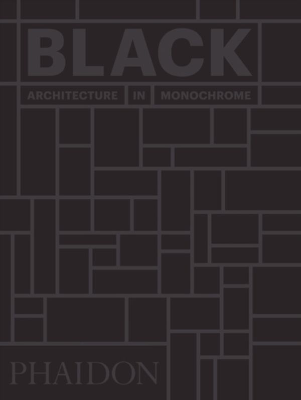 Cover Art for 9781838660697, Black: Architecture in Monochrome, mini format by Phaidon Editors