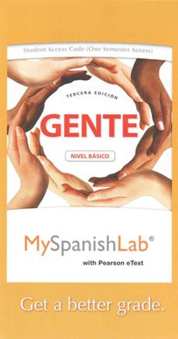 Cover Art for 9780205978724, MySpanishLab with Pearson Etext -- Access Card -- for Gente by Maria J. De La Fuente