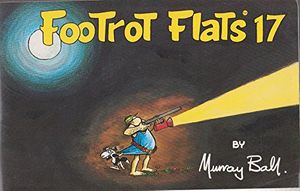 Cover Art for 9781875230068, Footrot Flats 17 by Murray Ball