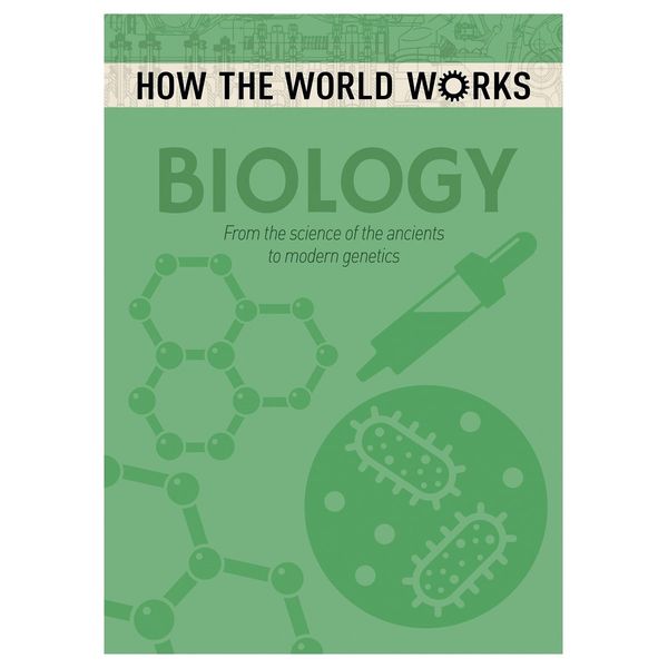 Cover Art for 9781784286637, How the World WorksBiology by 