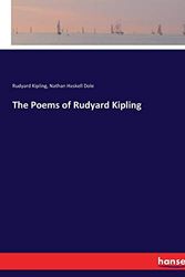 Cover Art for 9783337407568, The Poems of Rudyard Kipling by Nathan Haskell Dole, Rudyard Kipling