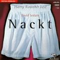 Cover Art for 9783453167827, Nackt. 2 Cassetten by David Sedaris