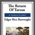 Cover Art for 9781625588302, The Return of Tarzan by Rice Burroughs Edgar