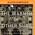 Cover Art for 0889290348425, Warmth of Other Suns, The by Isabel Wilkerson