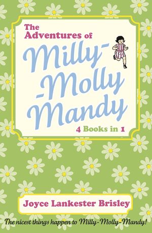 Cover Art for 9780140348651, The Adventures of Milly-Molly-Mandy by Joyce Lankester Brisley