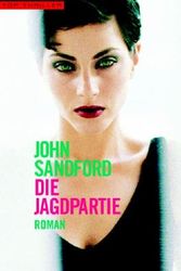 Cover Art for 9783442554577, Die Jagdpartie by John Sandford