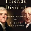 Cover Art for 9780735224728, Friends Divided by Gordon S. Wood