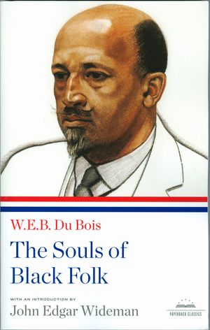 Cover Art for 9781598530544, The Souls of Black Folk by Du Bois,, WEB