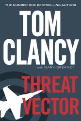 Cover Art for 9780718176945, Threat Vector by Mark Greaney