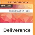Cover Art for 9781522600855, Deliverance by James Dickey