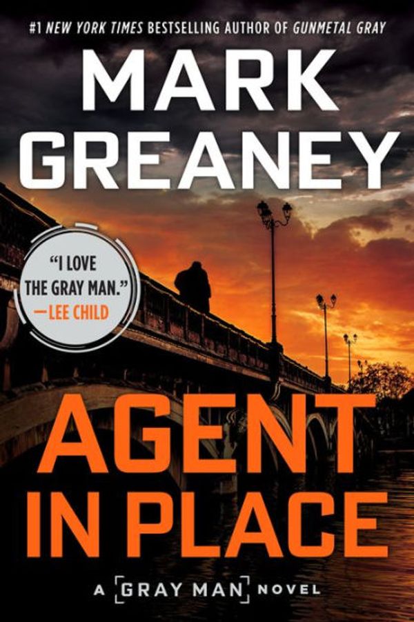 Cover Art for 9780451488923, Agent in Place by Mark Greaney