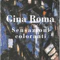 Cover Art for 9788886267373, Gina Roma by Orietta Pinessi