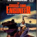 Cover Art for B000OV7O1I, THE CROSS-TIME ENGINEER by Leo Frankowski