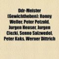Cover Art for 9781158933952, Ddr-Meister (Gewichtheben): Ronny Weller, Peter Petzold, Jurgen Heuser, Jurgen Ciezki, Senno Salzwedel, Peter Kaks, Werner Dittrich by Bucher Gruppe