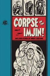 Cover Art for 9781606995457, Corpse on the Imjin! and Other Stories by Harvey Kurtzman
