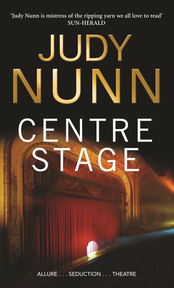 Cover Art for 9781741666007, Centre Stage by Judy Nunn