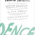 Cover Art for 9780007517992, Creative Confidence by David Kelley